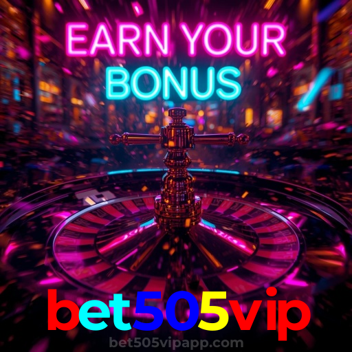 bet505vip | Slots, Jogos de Mesa e Entretenimento Online Ilimitado